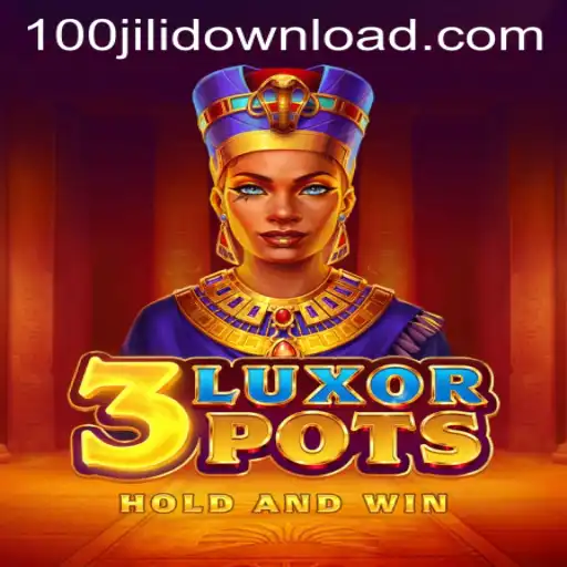 Discover the Exciting World of 3LuxorPots and 100jili