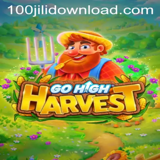 Discover the Exciting World of GoHighHarvest: A 100jili Adventure